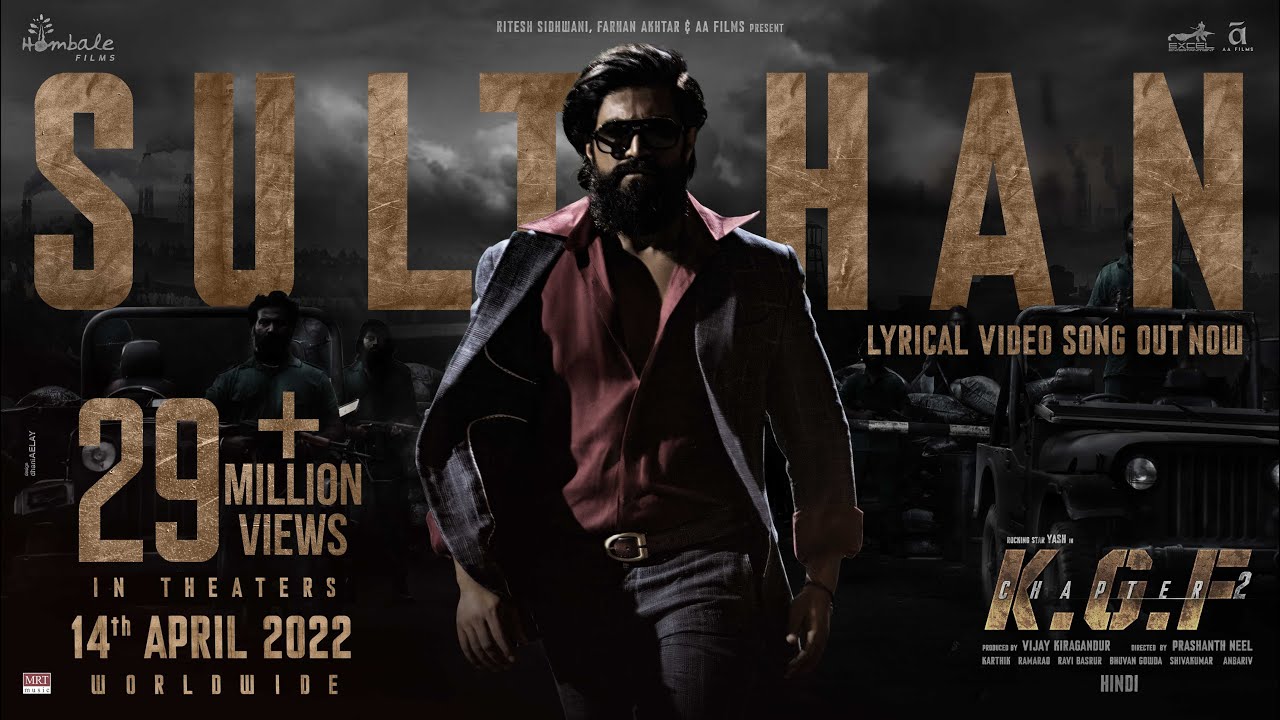 Sulthan Video Song (Hindi) | KGF Chapter 2 | Rocking Star Yash |Prashanth Neel |Ravi Basrur |Hombale