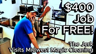 Jerk Helps Midwest Magic Cleaning for FREE