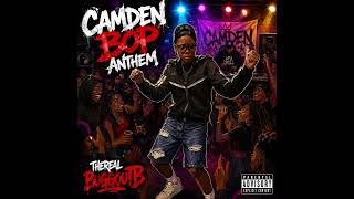 TheRealBuggoutB- “Party In Camden” Official Audio