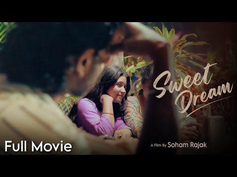 Sweet Dream By Soham Rajak | New Bengali Short Film | sweet dream, presented by Soham Films #love 