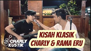 Charly VHT ft Rama Eru - Sebuah Kisah Klasik ( Sheila On 7 ) - ( Live Acoustic Cover 123)