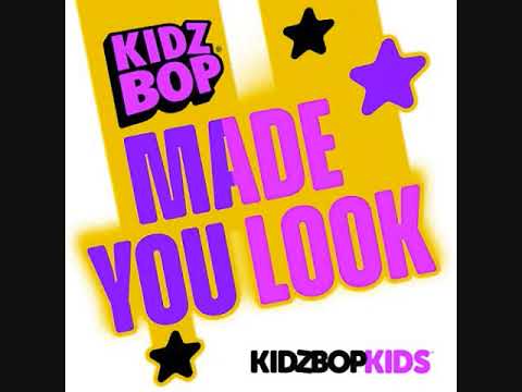 Kidz Bop Kids-Made You Look