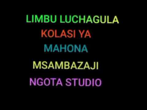 LIMBU LUCHAGULA UJUMBE WA KOLASI YA MAHONA MSAMBAZAJI NGOTA STUDIO MASANYINTA 2026 