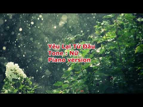 Video Karaoke Yêu Lại Từ Đầu - Hiền Hồ | Beat Chuẩn I Piano... - youtube