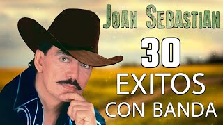 Joan Sebastian - Corridos Con Banda - Rancheras Con Banda 🔥 Para Pistear 🍻🥃