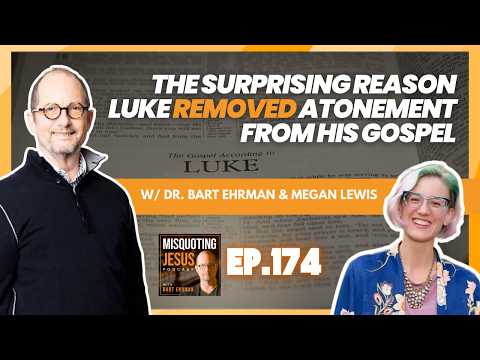 The Surprising Reason Luke Removed Atonement from His Gospel
