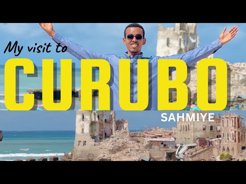 Xeebta Curubo |Qalcadii muqdisho | Muqdishada Qadiimiga ah iyo degmada Shangaanip