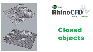 RhinoCFD - Closed Objects