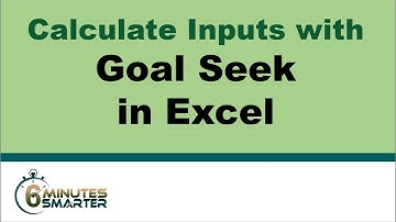 Use Goal Seek to Determine Necessary Values