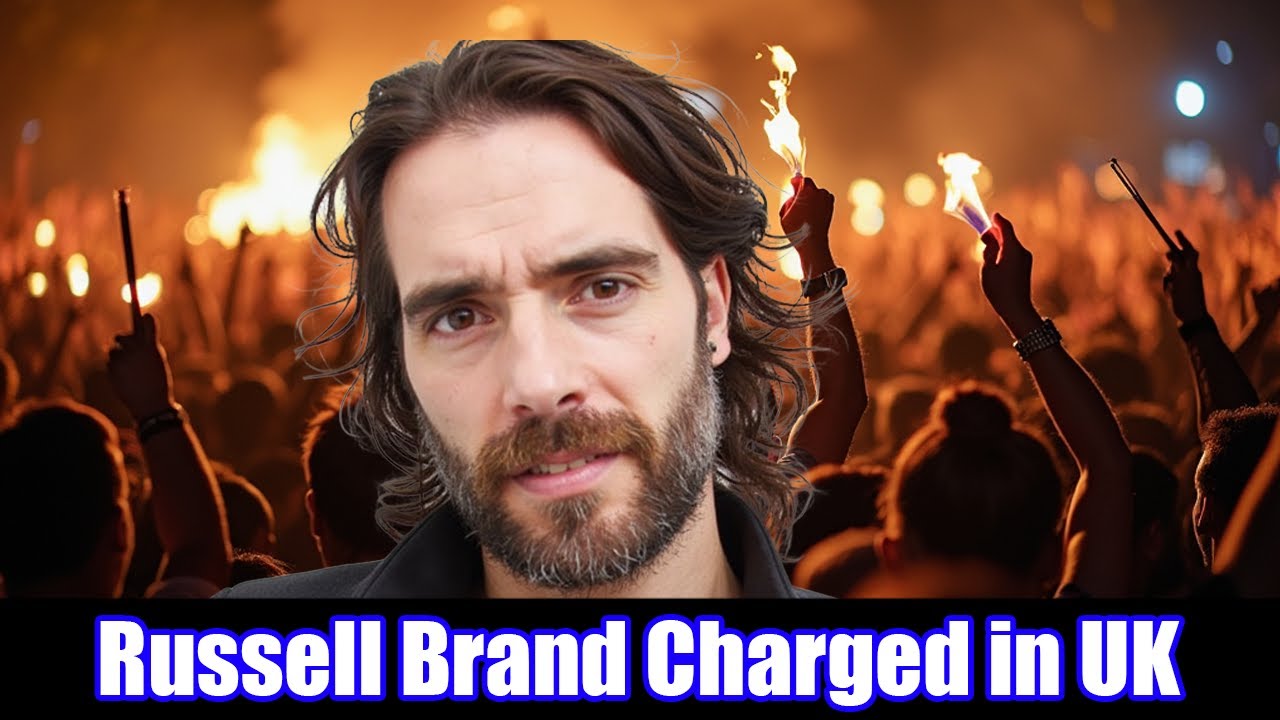 Russell Brand Charged with Multiple Sex Crimes in the United Kingdom