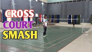 CROSS COURT SMASH || HOW TO HIT FOREHAND CROSS COURT SMASH IN BADMINTON #badminton #badmintonsmash