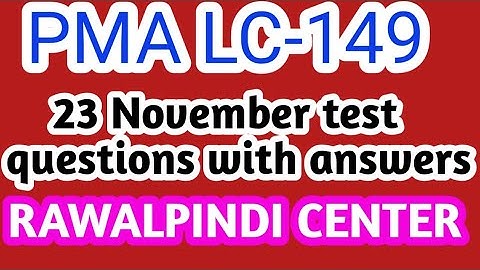 PMA LC-149 | 24 Nov 2021 | RAWALPINDI CENTER | ALL CENTERS TEST |@Army preparations