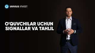 O'quvchilar Uchun Signallar Va Tahlil Natijasi | Bepul Bozor Tahlillari