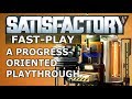 Satisfactory [Fast-Play] 🏭 05: Full Automation