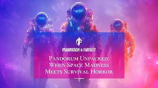 Pandorum Unpacked: When Space Madness Meets Survival Horror