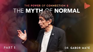 Part 1: Dr. Gabor Maté | The Power of Connection & The Myth of Normal by Wholehearted 8,789 views 1 year ago 12 minutes, 16 seconds