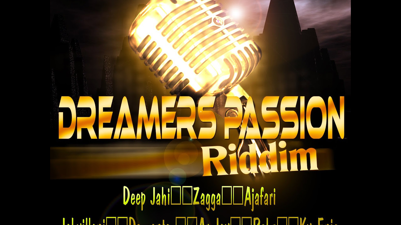 DREAMERS PASSION RIDDIM MIX FT JAHVILLANI NEGUS DEEP JAHI  MORE DJ SUPARIFIC