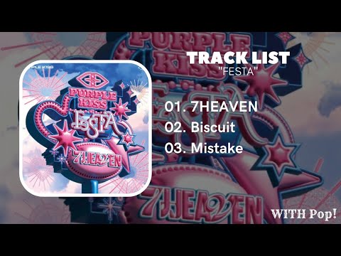PURPLE KISS Festa イレ PURPLE KISS (퍼플키스) - FESTA Lyrics and Tracklist | Genius
