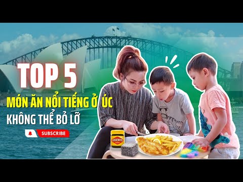 Video: Món ăn nên thử ở Sydney