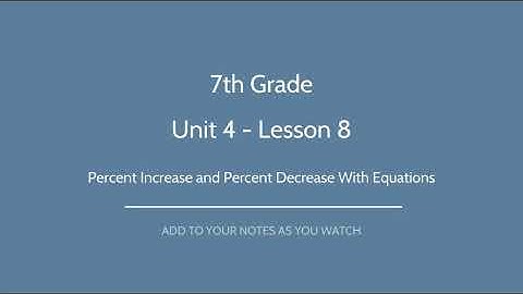 7th grade - unit 4 lesson 8