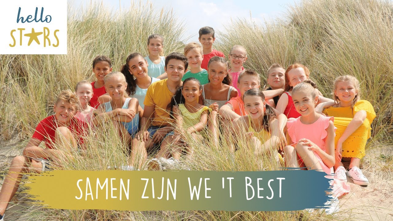 Hello Stars - Samen Zijn We 't Best (Officiële videoclip)