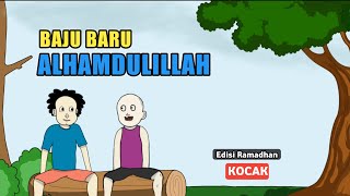 Baju Baru Alhamdulillah - Animasi Kocak