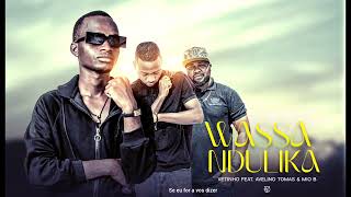 Vetinho ft. Avelino Tomás & Mio B – Wassandulika (Official Audio)