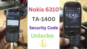 Nokia 6310 TA-1400 Security Code Unlocked Paid Service