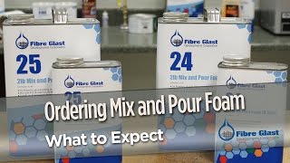 What to Expect When You Order Mix & Pour Foam