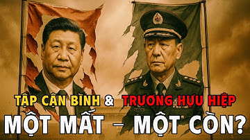 Tập vs Trương: Ai Mất Quyền Lực? – Cuộc Đối Đầu Định Đoạt Vận Mệnh Trung Quốc.