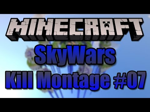 SkyWars Kill montage #07 - ¡¡A 60fps!!