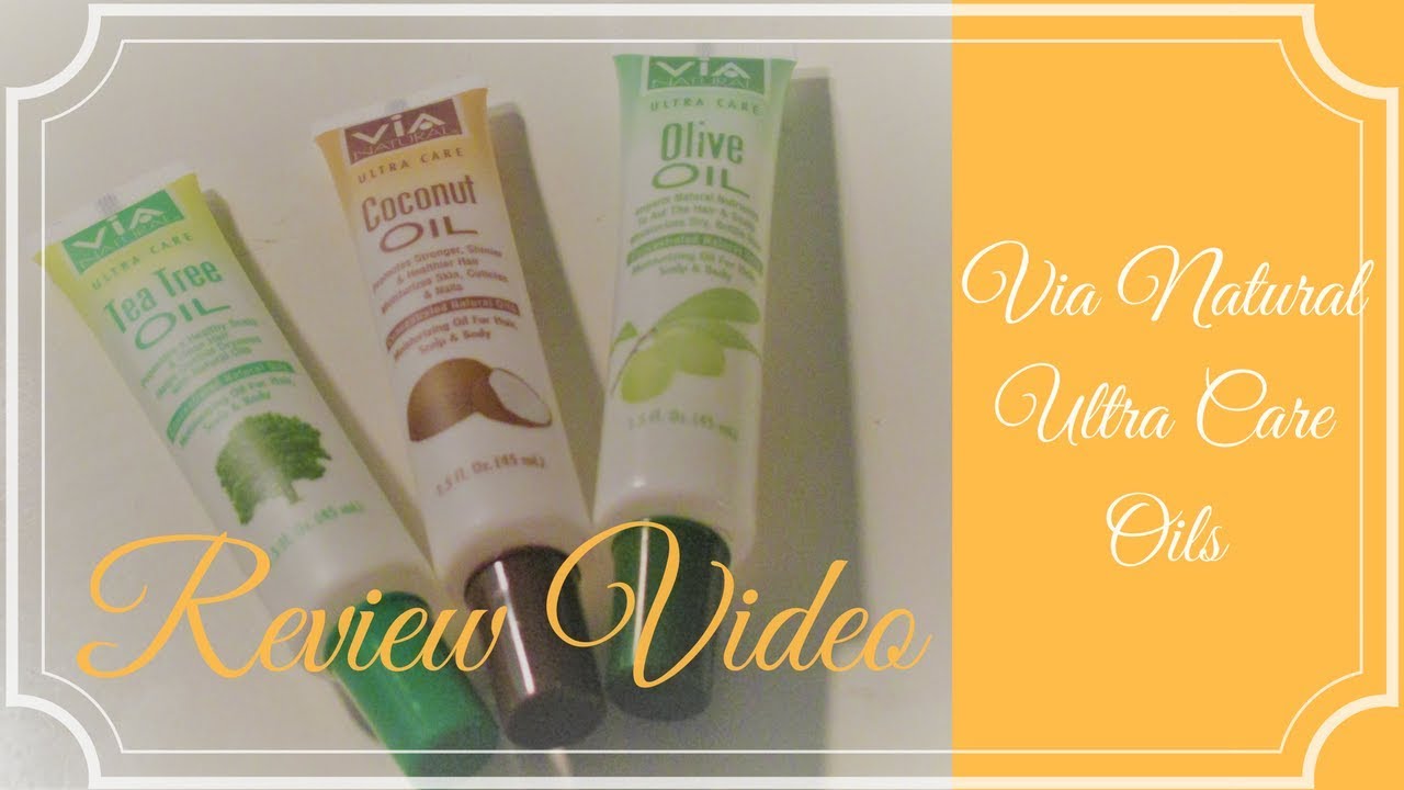 Review Video Via Natural Ultra Care Oils Sassishawntise Youtube
