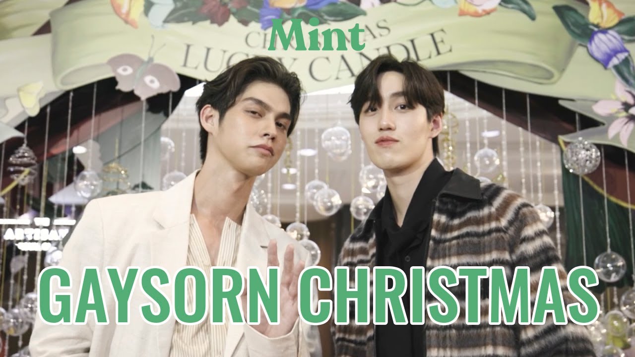 [VLOG] ตามหนุ่ม ‘ต่อ-ไบร์ท’ พาไปทัวร์ชมงาน Gaysorn Christmas Village | MINT MAGAZINE