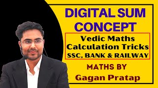 Vedic Maths || Calculation Tricks || DIGITAL SUM CONCEPT BY GAGAN PRATAP SIR for SSC, BANK, CAT