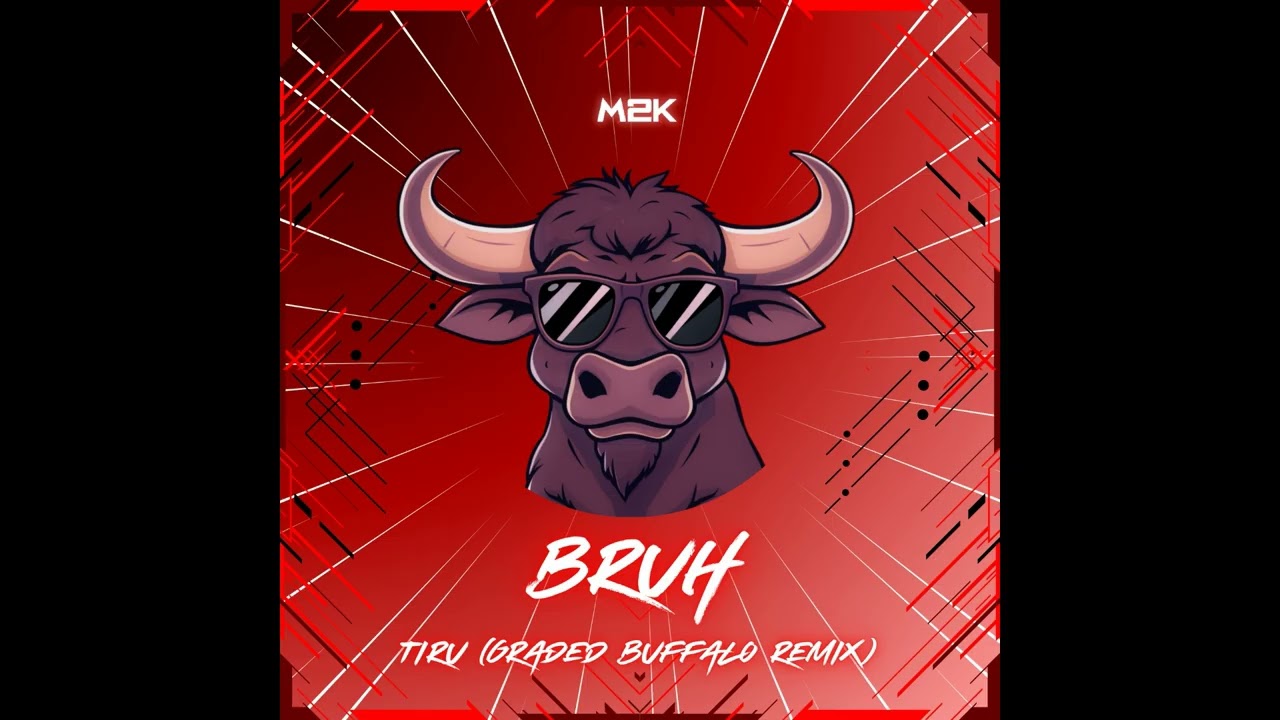 TIRU - BRUH. (Graded Buffalo Remix) | Drumstep | M2K Records Release