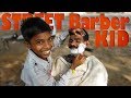 Asmr street kid barber shaving  travel series 2018 18