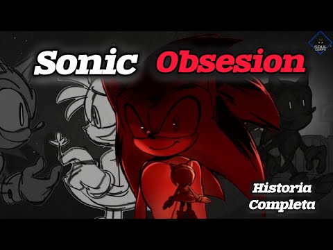 Sonic Obsession: Sickly Love is Terrifying | Sonic AU Explained (Full Story) #sonic