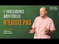 L’Intelligence Artificielle n’existe pas - Luc Julia