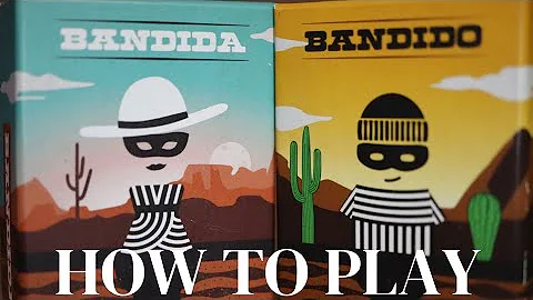 How to Play Bandido/Bandida in under 5 minutes