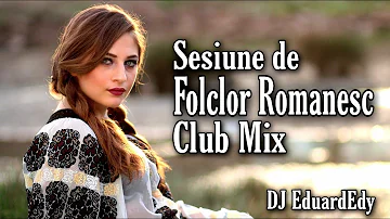 Sesiune de Folclor Romanesc 2021 | Folclor Romanesc Remix 2021 | Mix Folclor Romanesc 2021