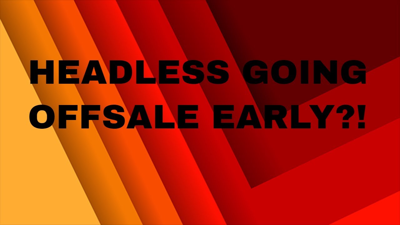 Roblox's events tab of disappointment (Headless Horseman Off-Sale Very  Early) 