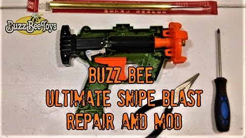 Buzz Bee Ultimate Snipe Blast Repair and Mod