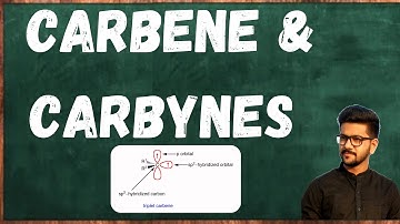 Carbenes & Carbynes || Shrock Carbene || Fischer Carbene || Carbynes || Organometallic Compounds