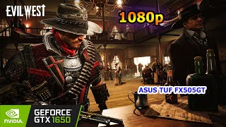 Evil West PC Benchmark 1080p | GTX 1650