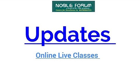 Updates | Regular Online Live Classes | Noble Forum
