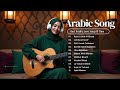 Fall In Love With Arabic Music рџ ћ Romantic Playlist That Touches The Heart Arabic Love Vibes Fall In Love With Arabic Music рџ ћ Romantic Playlist That Touches The Heart Arabic Love Vibes