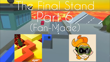 Dancing Line The Final Stand Part 6! (Fan-Made)