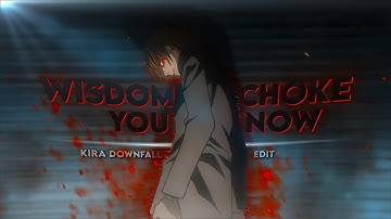 Death Note "Kira" - Wisdom Choke You [Edit/AMV]! 😈