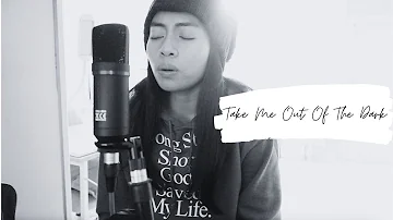 Take Me Out Of The Dark (cover)