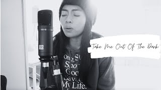 Take Me Out Of The Dark (cover)
